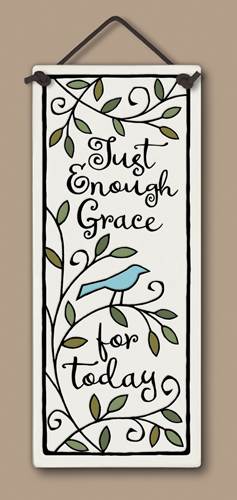 Just Enough Grace Tile