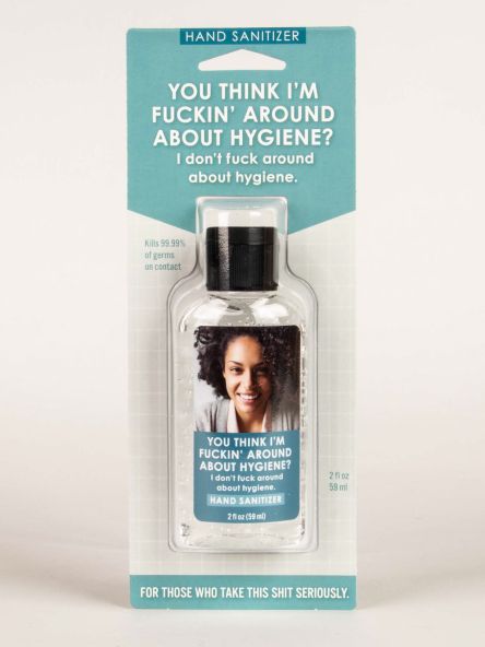 F*ckin' Around Hand Sanitizer