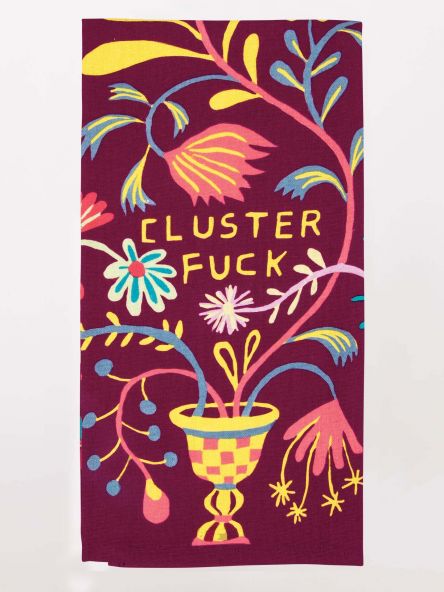 Clusterf*ck Dish Towel