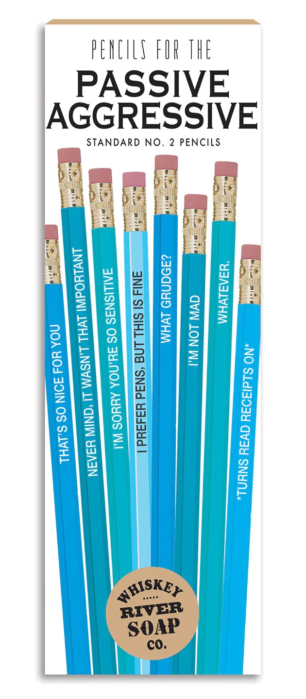 Pencils Passive Aggressive