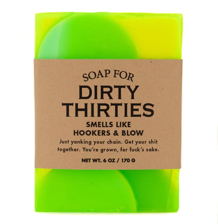 Soap Dirty Thirties