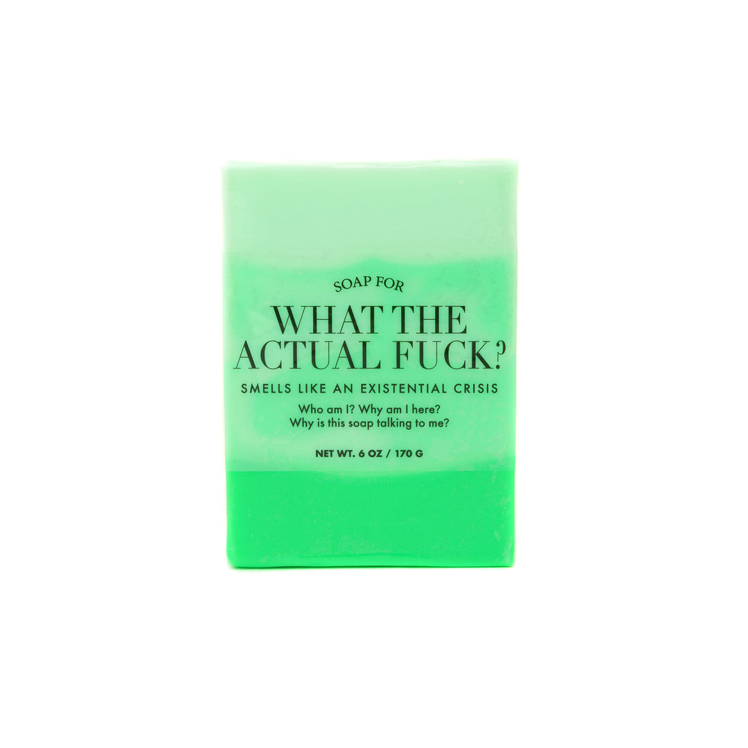 Soap for What the Actual F*ck?