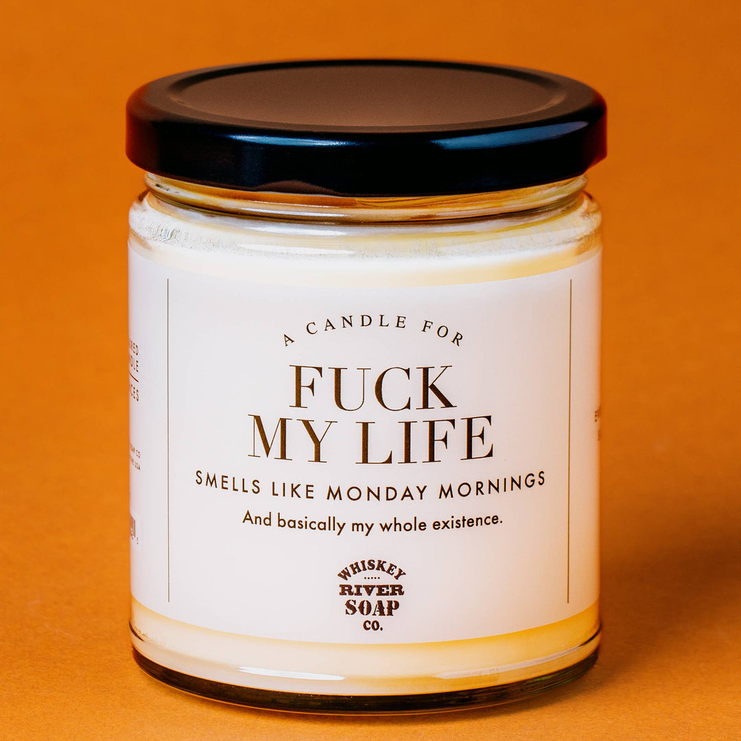 A Candle for F*ck My Life