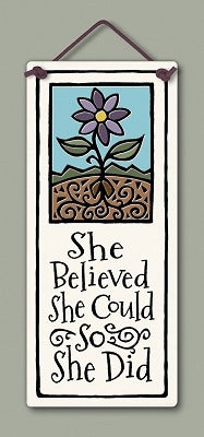 She Believed Tile