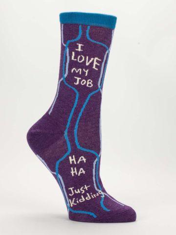 I Love My Job Crew Socks