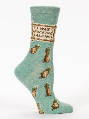 I Was Fucking Talking Crew Socks