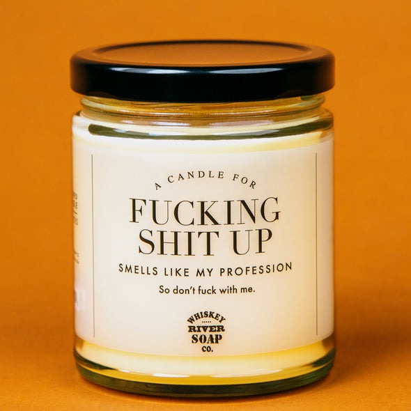 A Candle for F*cking Shit Up