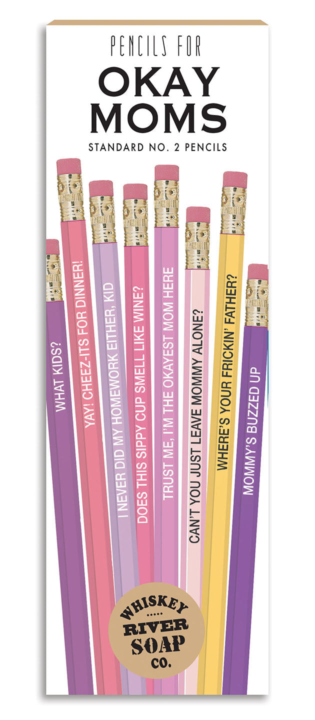 Pencils Okay Moms