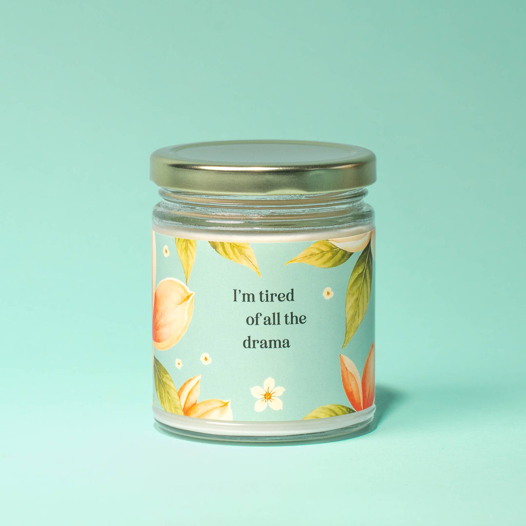 Tired of the Drama Candle