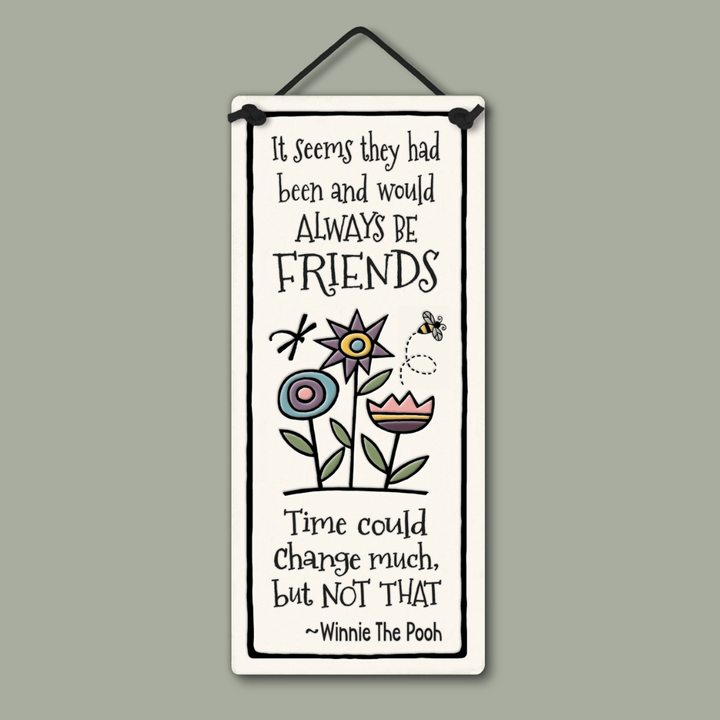 Always be Friends Tile
