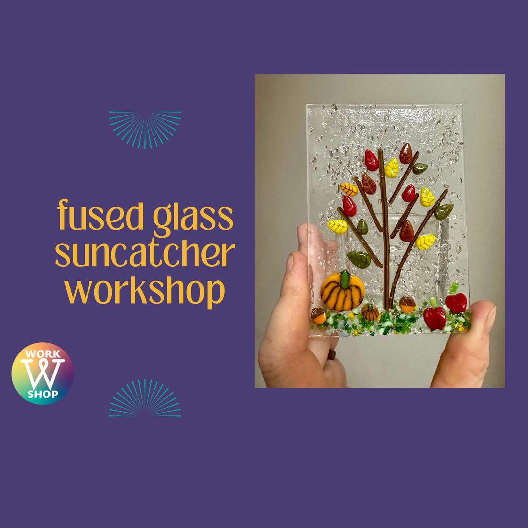 Autumn Theme Fused Glass Suncatcher Workshop: Sunday, October 18th: 12 - 2 pm