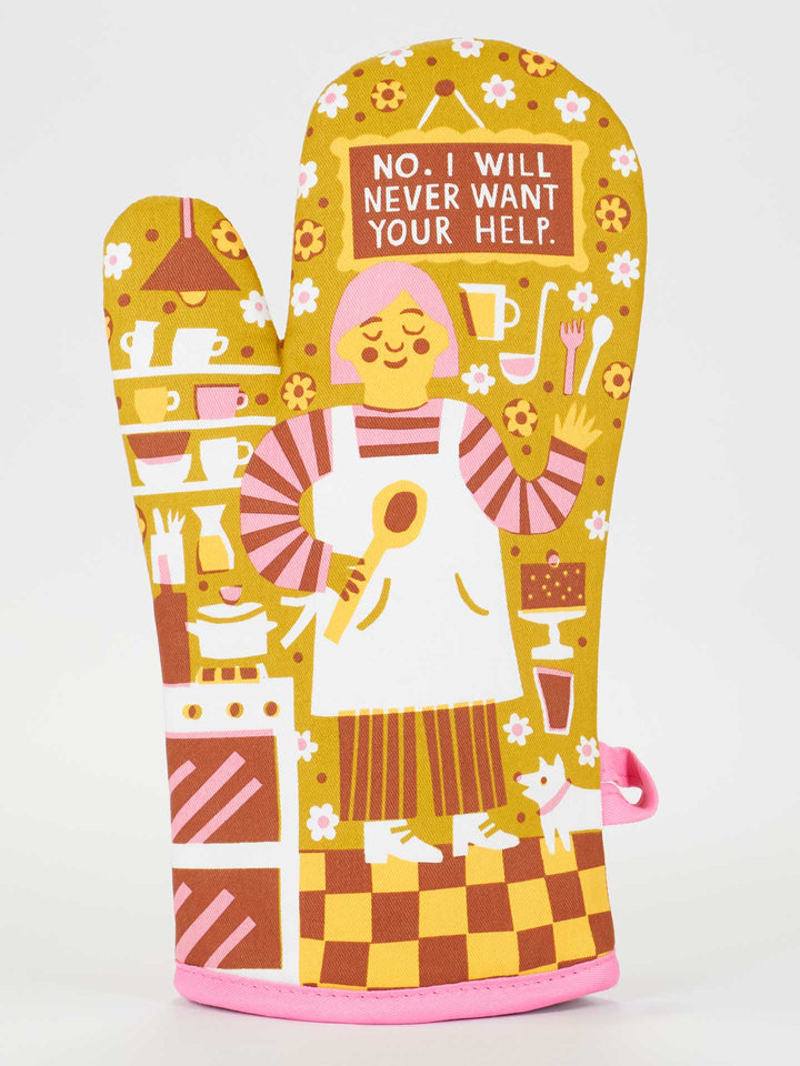 Never Want Your Help Oven Mitt