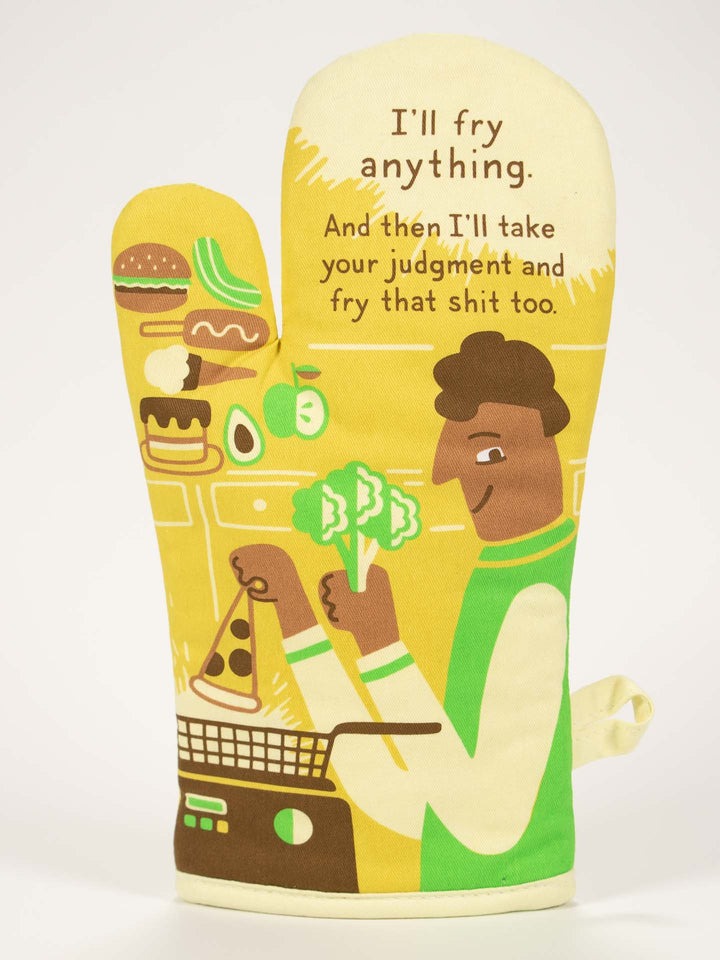 I'll Fry Anything Oven Mitt