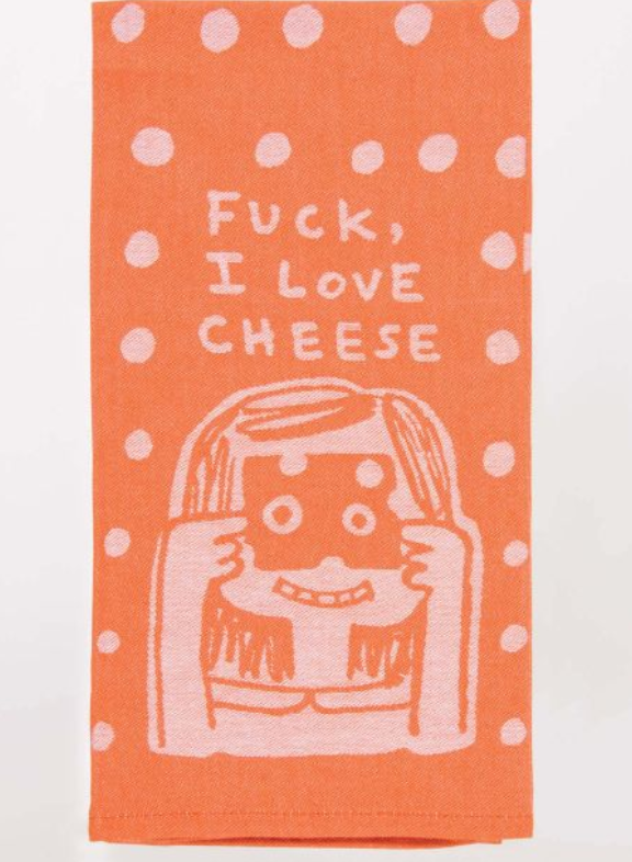 F*ck, I Love Cheese Towel